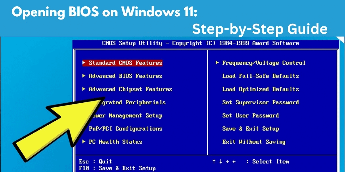 Opening BIOS on Windows 11 Step-by-Step Guide